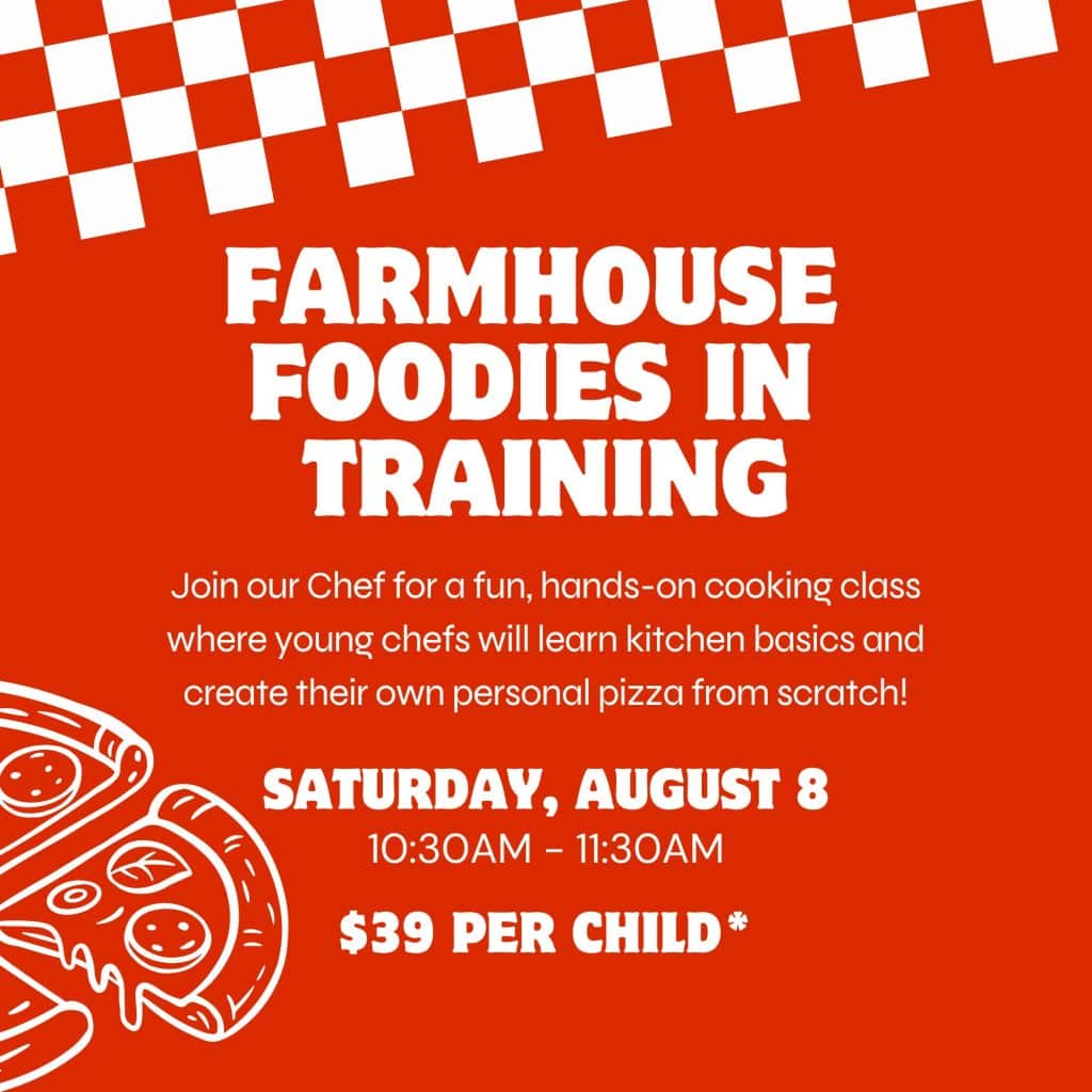Red promotional poster reading 'Farmhouse Foodies in Training' with white bold text and a white pizza illustration along the left edge.